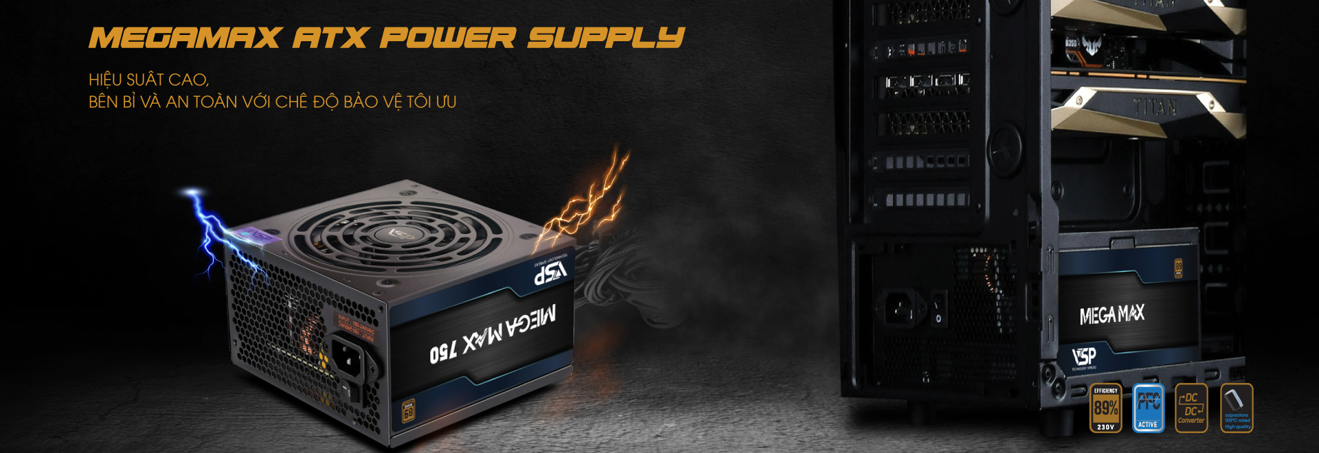 Bộ nguồn Megamax hiệu suất cao