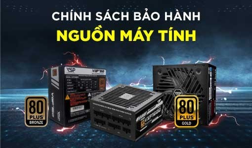 Chính sách bảo hành Nguồn vi tính VSP