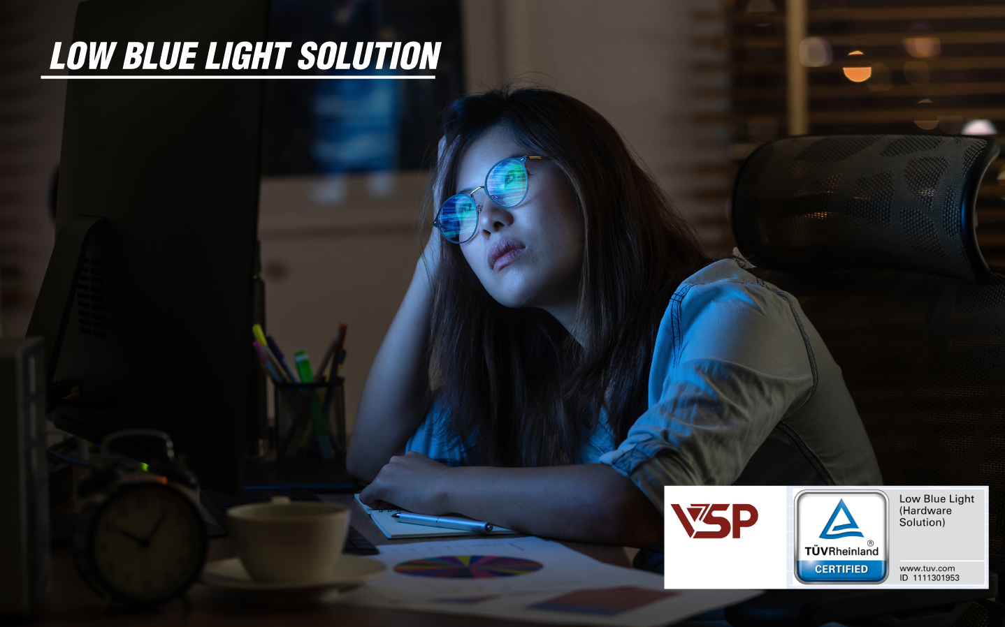 Công nghệ kiểm soát ánh sáng xanh và tính năng Low Blue Light màn hình VSP