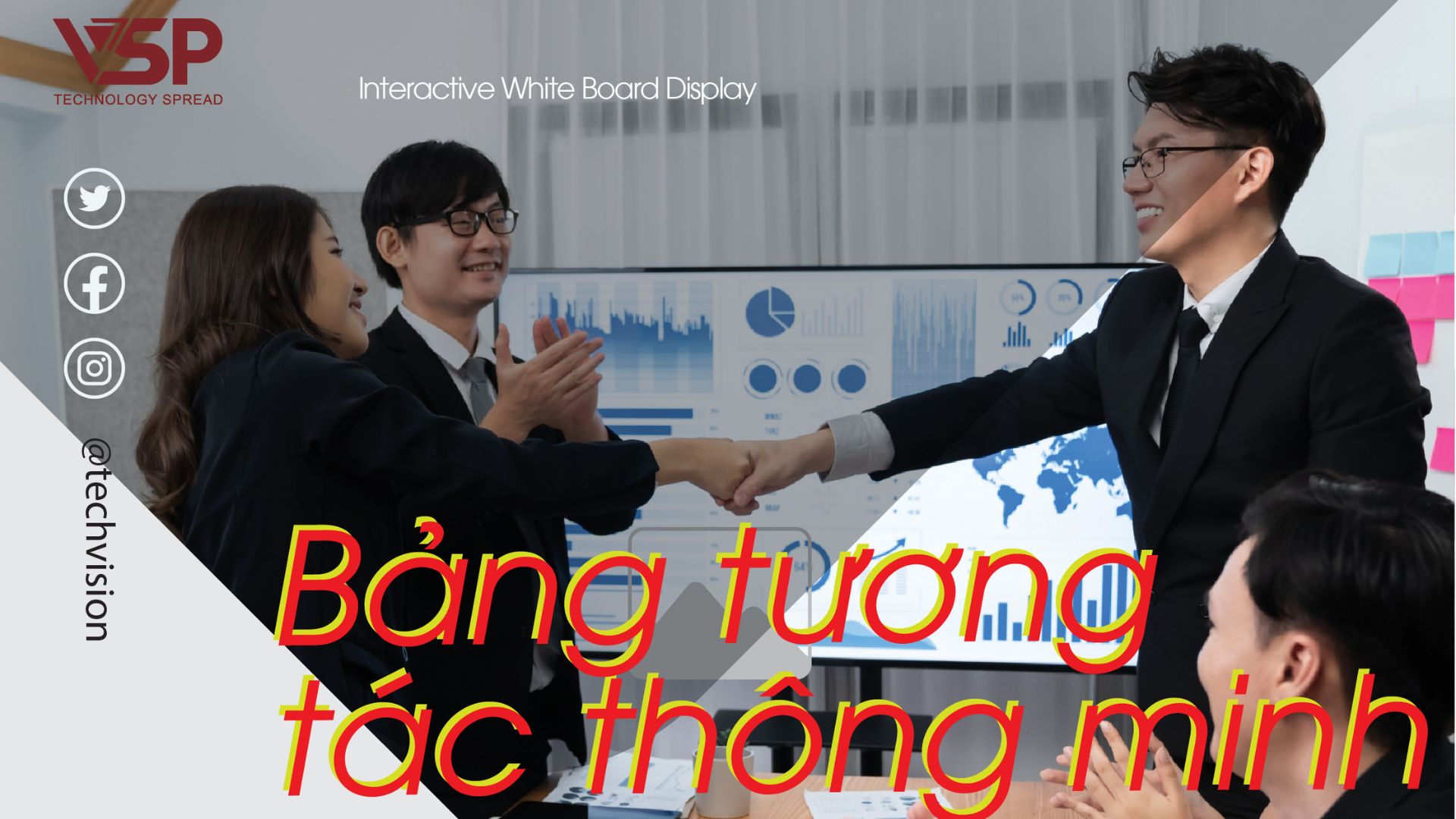 Giải Pháp Bảng Tương Tác Thông Minh VSP IWB: Nâng Tầm Lớp Học & Phòng Họp Cho Doanh Nghiệp