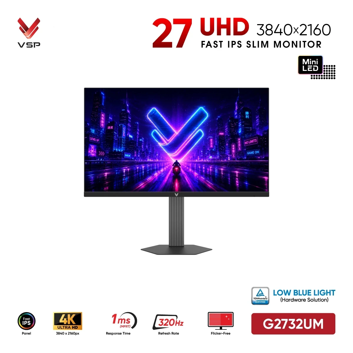 Màn Hình Gaming VSP G2732UM (27 inch / Mini LED Fast IPS / 4K UHD / 320Hz / 1ms)