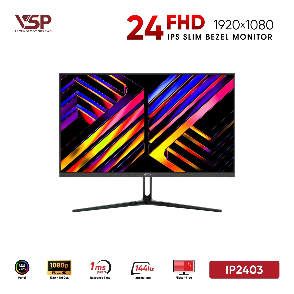 Màn Hình VSP IP2403 (24 inch / IPS / FHD / 144Hz / 1ms)