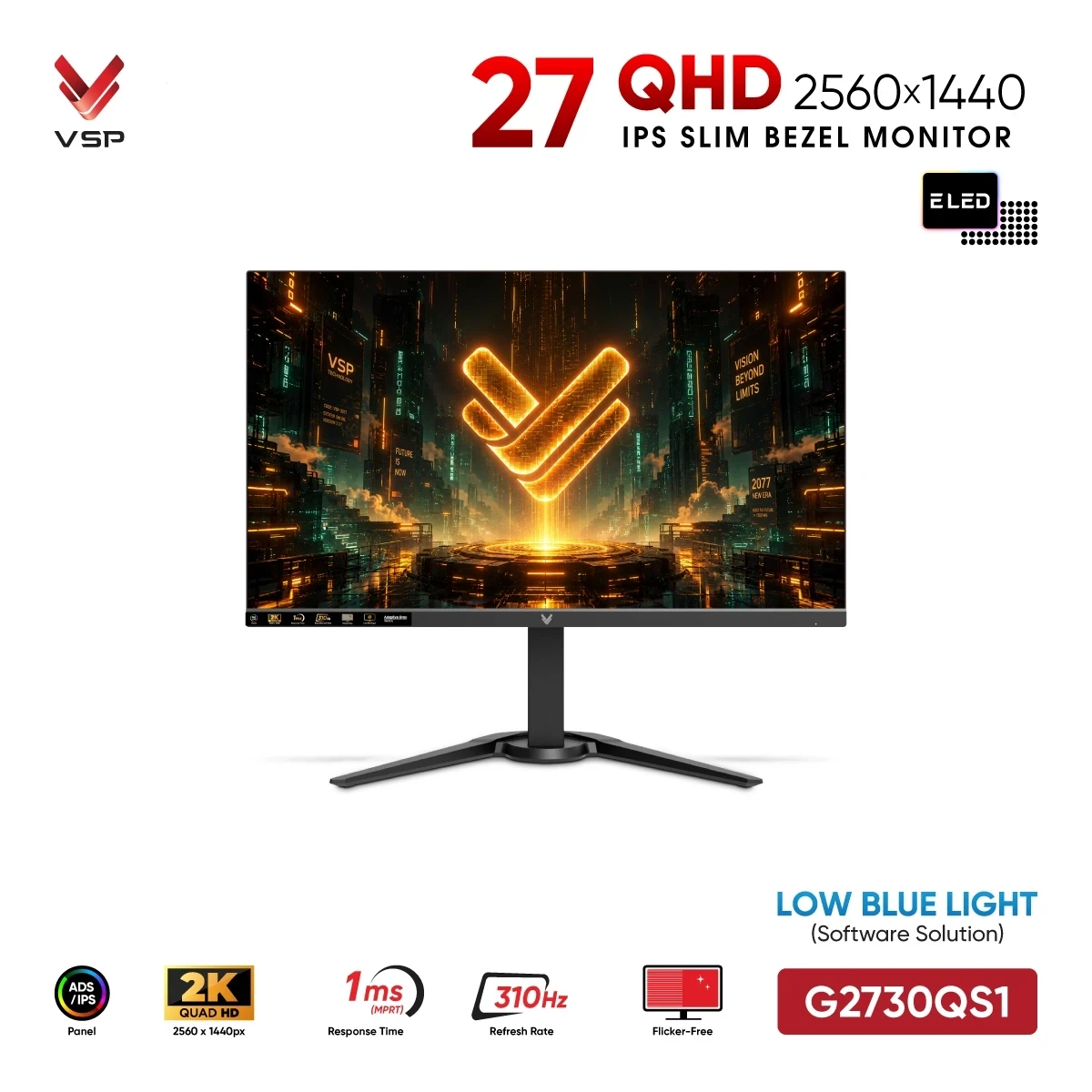 Màn Hình Gaming VSP G2730QS1 (27 inch / IPS / 2K QHD / 310Hz / 1ms)