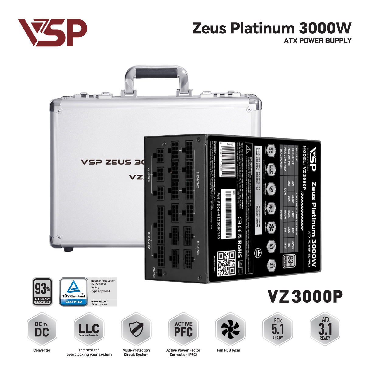 Nguồn VSP VSP Zeus Platinum 3000W (VZ3000P / 80 PLUS Platinum / Full Bridge + LLC Resonant + DC-DC / Full Modular)