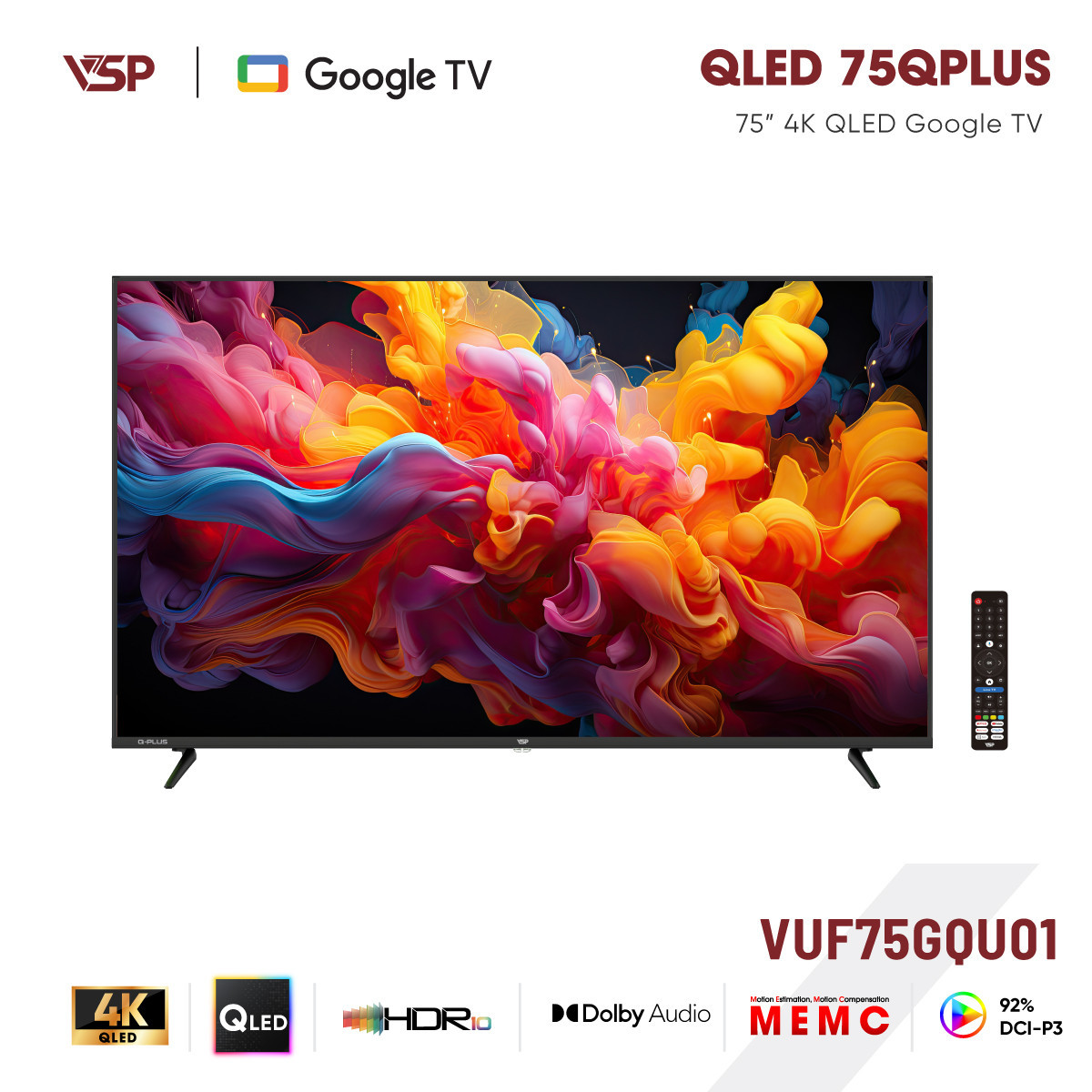 VSP Smart TV 75 inch Q-PLUS Series (4K QLED / Google TV / HDR10 / MEMC / DVB-T2)