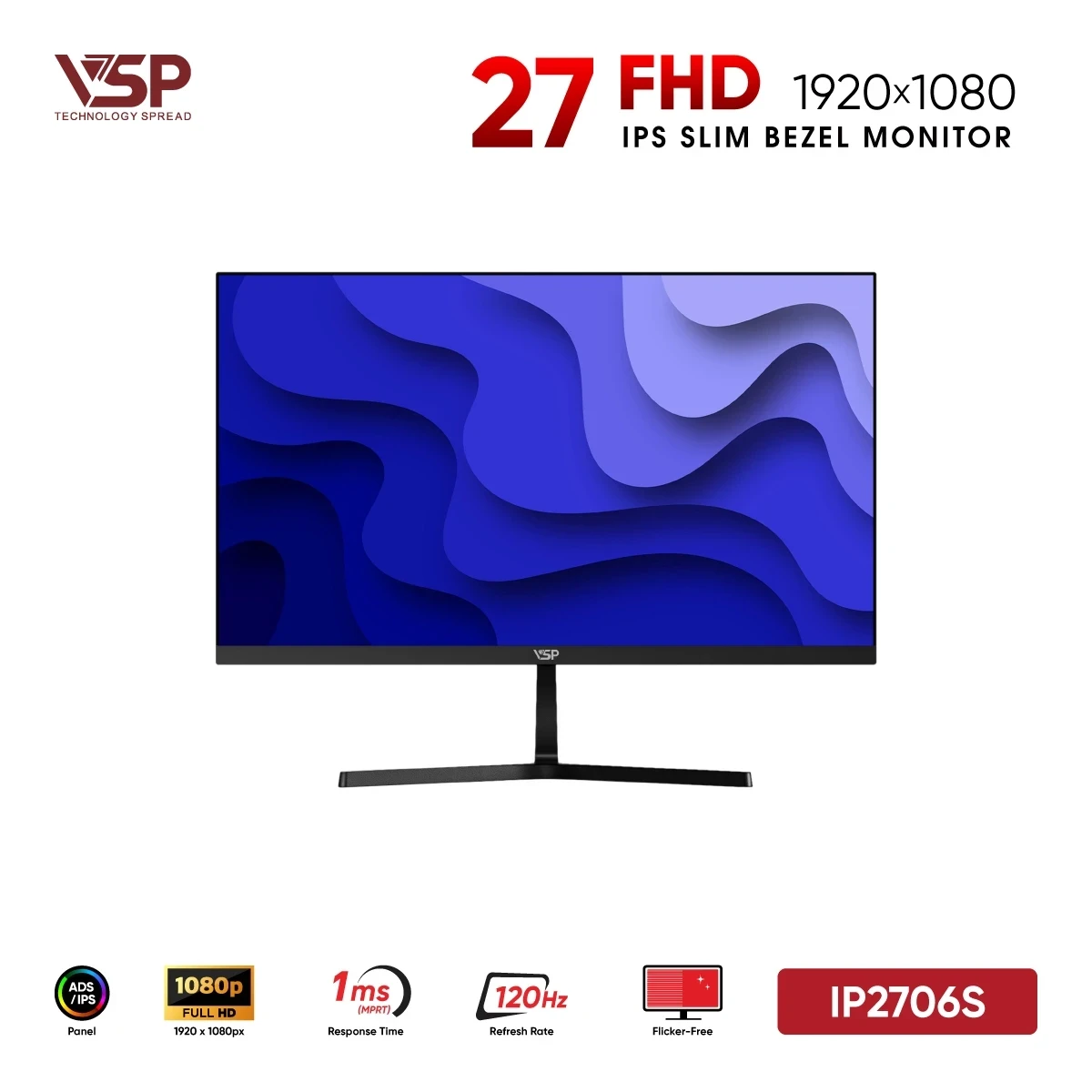 Màn Hình VSP IP2706S (27 inch / IPS / FHD / 120Hz / 1ms)