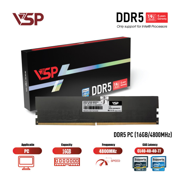RAM VSP DDR5 16GB 4800MHz - Only support for Intel Processors