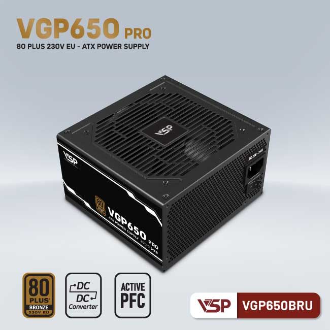 BỘ NGUỒN VSP VGP650BRU PRO - 80PLUS BRONZE 230V EU