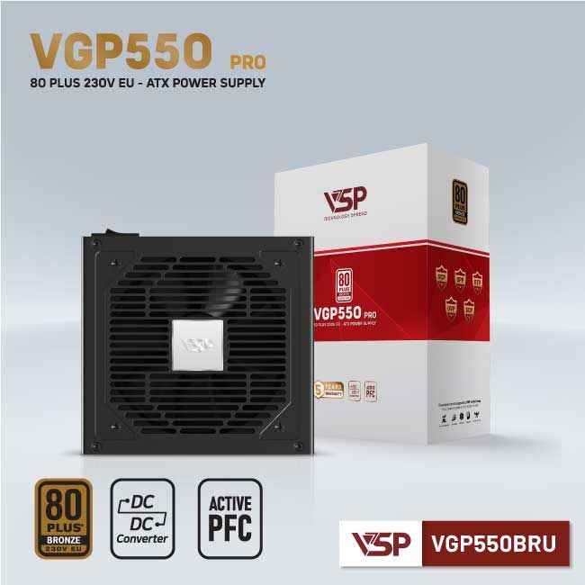 BỘ NGUỒN VSP VGP550BRU PRO - 80PLUS BRONZE 230V EU