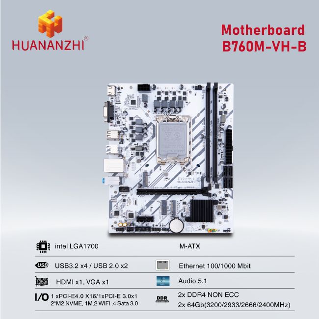 BO MẠCH CHỦ| MAINBOARD HUANANZHI B760M-VH-B