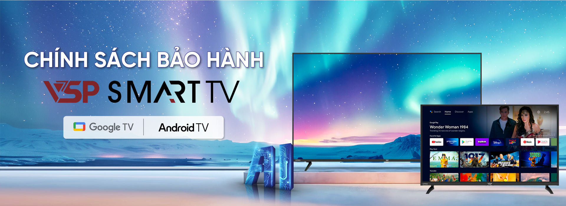 CHÍNH SÁCH BẢO HÀNH TIVI VSP